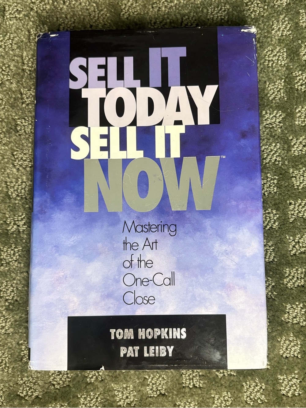 Sell It Today Sell It Now - Blue Cover Sales Book